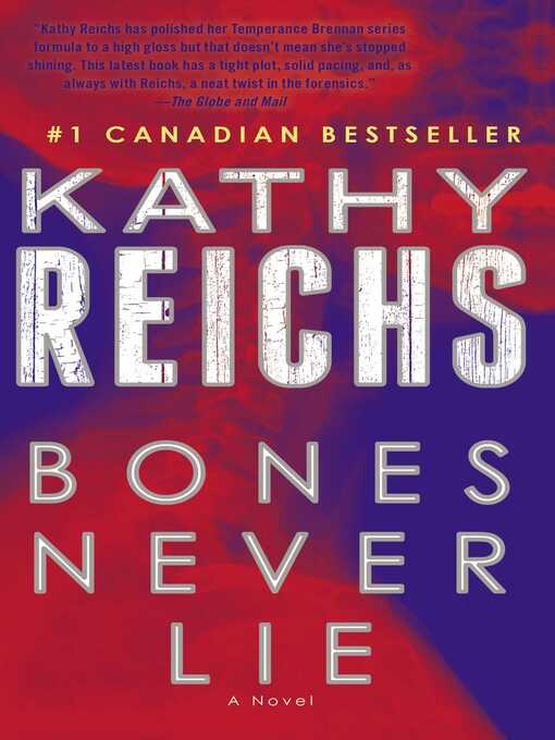 Title details for Bones Never Lie by Kathy Reichs - Available